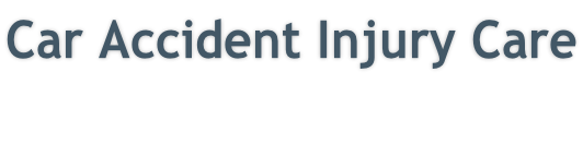 Car Accident Injury Care